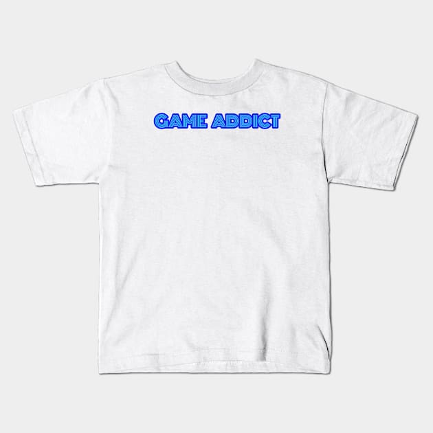 Game Addict Kids T-Shirt by Z And Z